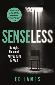 Senseless : the most chilling crime thriller of the year