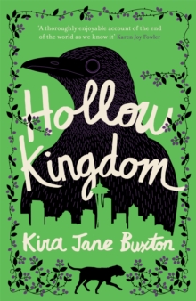 Hollow Kingdom : It's time to meet the world's most unlikely hero..., Hardback Book Hollow Kingdom : It's time to meet the world's most unlikely hero..., Hardback Book