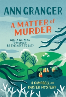 A Matter of Murder : Campbell & Carter mystery 7, Hardback Book A Matter of Murder : Campbell & Carter mystery 7, Hardback Book