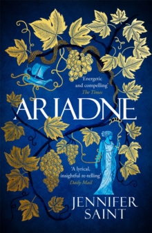 Ariadne : Discover the smash-hit mythical bestseller