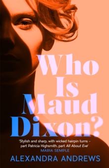 Who is Maud Dixon?, Hardback Book Who is Maud Dixon?, Hardback Book