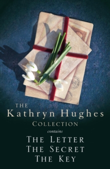Headline Kathryn Hughes Collection , The Letter, The Secret And The Key