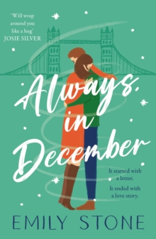 Always, in December : Get snowed in with this gorgeous, stay-up-all-night Christmas romance