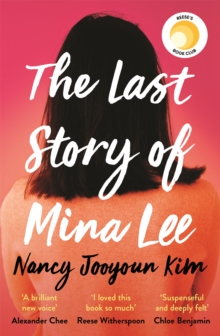 The Last Story of Mina Lee : the Reese Witherspoon Book Club pick