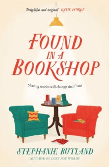 Found in a Bookshop : The perfect read for spring - heart-warming and unforgettable