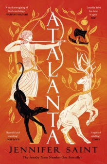 Atalanta : In a world of heroes, meet Greek mythologys fiercest heroine