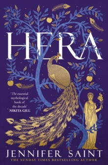 Headline Publishing Group Hera , The Dazzling Story Of The Queen Of Mount Olympus From Bestselling Author Of Ariadne