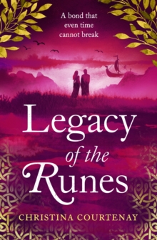 Legacy of the Runes : The spellbinding conclusion to the adored Runes series