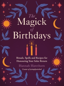 The Magick of Birthdays