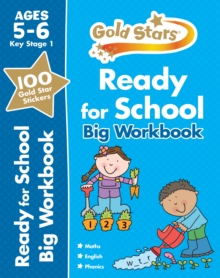 Gold Stars Ready for School Big Workbook Ages 5-6 Key Stage 1, Paperback Book Gold Stars Ready for School Big Workbook Ages 5-6 Key Stage 1, Paperback Book