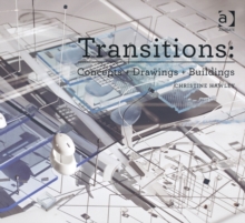 Transitions: Concepts + Drawings + Buildings, Paperback / softback Book Transitions: Concepts + Drawings + Buildings, Paperback / softback Book