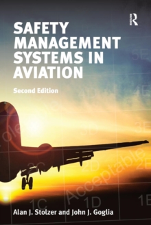 Safety Management Systems in Aviation, Paperback Book Safety Management Systems in Aviation, Paperback Book
