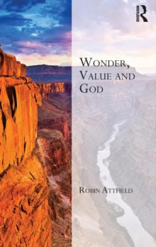 Wonder, Value and God, Hardback Book Wonder, Value and God, Hardback Book