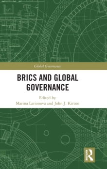 BRICS and Global Governance, Hardback Book BRICS and Global Governance, Hardback Book