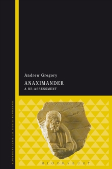 Anaximander : A Re-Assessment