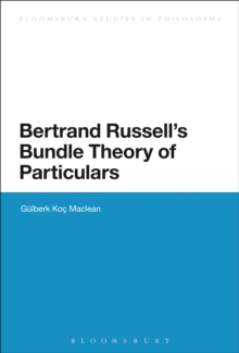 Bertrand Russell's Bundle Theory of Particulars