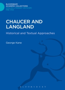 Chaucer and Langland : Historical and Textual Approaches