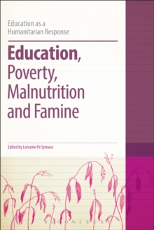 Education, Poverty, Malnutrition and Famine