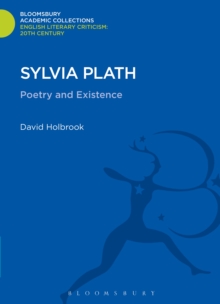 Sylvia Plath : Poetry and Existence