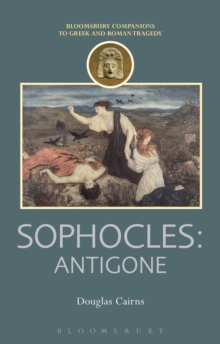 Sophocles: Antigone, Hardback Book Sophocles: Antigone, Hardback Book