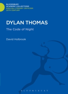 Dylan Thomas : The Code of Night