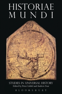 Historiae Mundi : Studies in Universal History