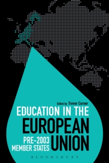 Education in the European Union: Pre-2003 Member States, Hardback Book Education in the European Union: Pre-2003 Member States, Hardback Book