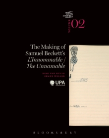 The Making of Samuel Beckett's 'L'Innommable'/'The Unnamable', Paperback / softback Book The Making of Samuel Beckett's 'L'Innommable'/'The Unnamable', Paperback / softback Book