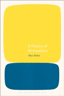A Theory of Minimalism, Hardback Book A Theory of Minimalism, Hardback Book