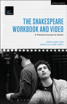 The Shakespeare Workbook and Video : A Practical Course for Actors