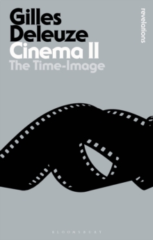 Cinema II : The Time-Image