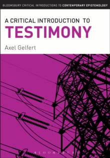 A Critical Introduction to Testimony