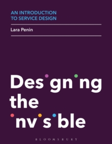 An Introduction to Service Design : Designing the Invisible