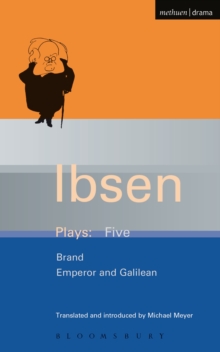 Ibsen Plays: 5 : Brand; Emperor and Galilean