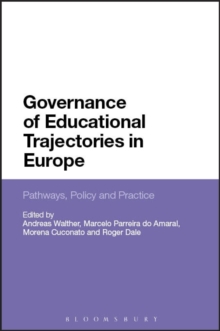 Governance of Educational Trajectories in Europe : Pathways, Policy and Practice