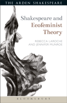 Shakespeare and Ecofeminist Theory, Paperback Book Shakespeare and Ecofeminist Theory, Paperback Book