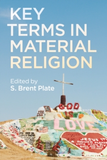Key Terms in Material Religion, Paperback Book Key Terms in Material Religion, Paperback Book