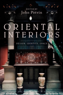 Oriental Interiors : Design, Identity, Space