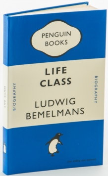 Life Class - Notebook, Book Life Class - Notebook, Book