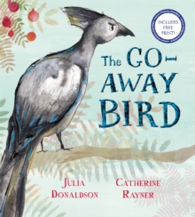 GO AWAY BIRD SIGNED EDITION, Hardback Book GO AWAY BIRD SIGNED EDITION, Hardback Book