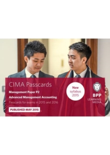 CIMA P2 Advanced Management Accounting : Passcards, Spiral bound Book CIMA P2 Advanced Management Accounting : Passcards, Spiral bound Book