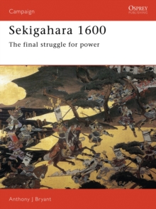 Sekigahara 1600 : The Final Struggle for Power