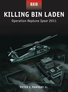 Killing Bin Laden : Operation Neptune Spear 2011, Paperback / softback Book Killing Bin Laden : Operation Neptune Spear 2011, Paperback / softback Book