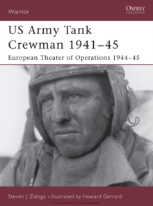 US Army Tank Crewman 194145 : European Theater of Operations (Eto) 194445