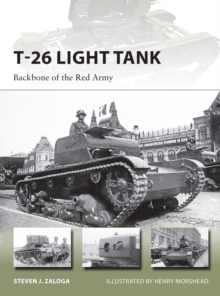 T-26 Light Tank : Backbone of the Red Army