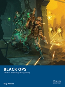 Black Ops : Tactical Espionage Wargaming