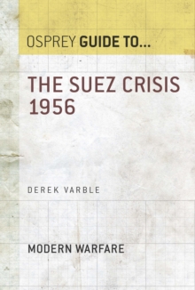 The Suez Crisis 1956