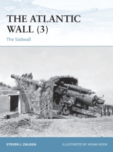 The Atlantic Wall (3) : The Sudwall, Paperback / softback Book The Atlantic Wall (3) : The Sudwall, Paperback / softback Book