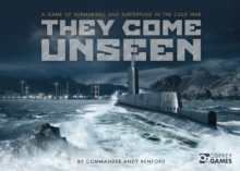 They Come Unseen : A Game of Submarines and Subterfuge in the Cold War, Game Book They Come Unseen : A Game of Submarines and Subterfuge in the Cold War, Game Book