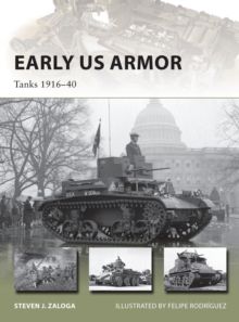 Early US Armor : Tanks 1916-40, Paperback Book Early US Armor : Tanks 1916-40, Paperback Book